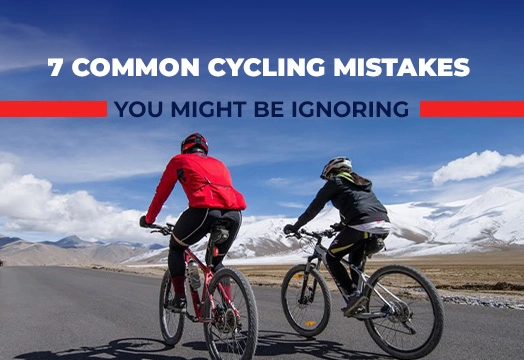 7 Common Mistakes to Avoid Every New Cyclist Makes